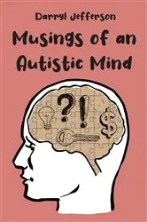 Book cover of Musings of an Autistic Mind by Unknown