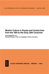 Book cover of Muslim Culture in Russia and Central Asia from the 18th to the Early 20th Centuries by Klaus Klier