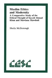 Book cover of Muslim Ethics and Modernity by Sheila McDonough