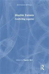Book cover of Muslim Eurasia by Yaacov Ro'i