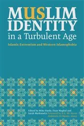 Book cover of Muslim Identity in a Turbulent Age by Mike Hardy