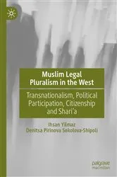 Book cover of Muslim Legal Pluralism in the West by Ihsan Yilmaz