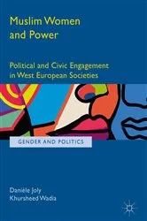 Book cover of Muslim Women and Power by Danièle Joly