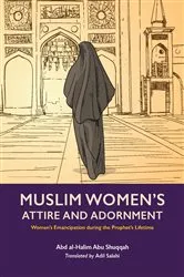 Book cover of Muslim Women's Attire and Adornment by Abd al-Halim Abu Shuqqah