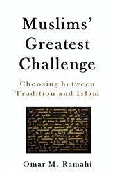 Book cover of Muslims' Greatest Challenge by Omar Ramahi