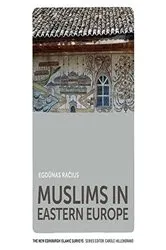 Book cover of Muslims in Eastern Europe by Egdūnas Račius