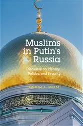 Book cover of Muslims in Putin's Russia by Simona E. Merati