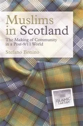 Book cover of Muslims in Scotland by Stefano Bonino