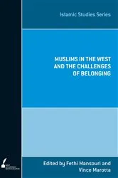 Book cover of Muslims in the West and the Challenges of Belonging by Fethi Mansouri