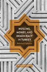 Book cover of Muslims, Money, and Democracy in Turkey by Özlem Madi-Sisman