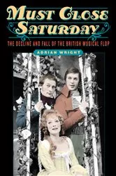 Book cover of Must Close Saturday by Adrian Wright