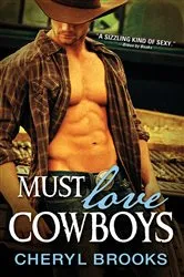 Book cover of Must Love Cowboys by Unknown
