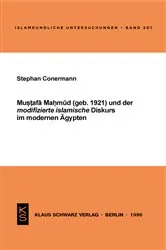 Book cover of Mustafa Mahmud und der modifizierte islamische Diskurs im modernen Ägypten by Stephan Conermann
