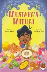 Book cover of Mustafa's Mithai by Sana Rafi