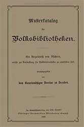 Book cover of Musterkatalog für Volksbibliotheken by Volksbibliotheken des Gemeinnutzigen Verenes zu Dresden