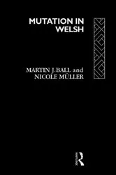 Book cover of Mutation in Welsh by Martin J. Ball