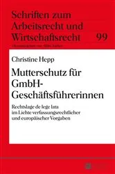 Book cover of Mutterschutz fuer GmbH-Geschaeftsfuehrerinnen by Abbo Junker