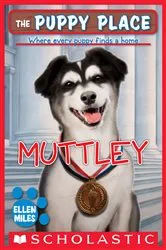 Book cover of Muttley (The Puppy Place #20) by Ellen Miles