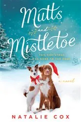 Book cover of Mutts and Mistletoe by Natalie Cox