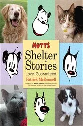 Book cover of MUTTS Shelter Stories by Patrick McDonnell