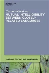 Book cover of Mutual Intelligibility between Closely Related Languages by Charlotte Gooskens