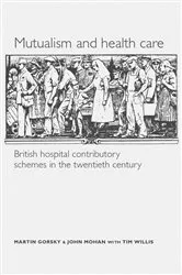 Book cover of Mutualism and health care by Martin Gorsky