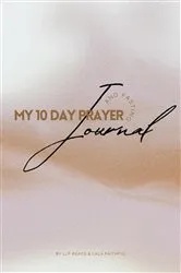 Book cover of My 10 Day Prayer and Fasting Journal by Unknown