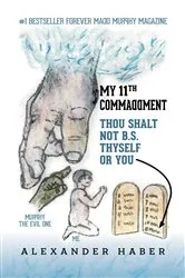 Book cover of My 11th Commaddment by Alexander Haber