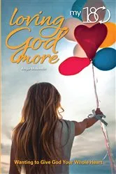 Book cover of My 180 Loving God More by Angie Molkentin