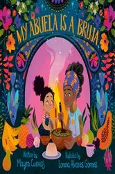 Book cover of My Abuela Is a Bruja by Mayra Cuevas
