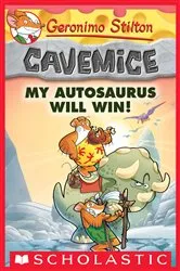 Book cover of My Autosaurus Will Win! (Geronimo Stilton Cavemice #10) by Geronimo Stilton
