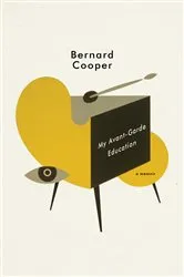 Book cover of My Avant-Garde Education: A Memoir by Unknown