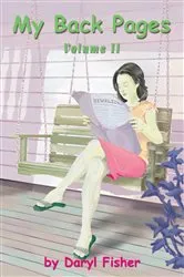 Book cover of My Back Pages Volume Ii by Daryl Fisher