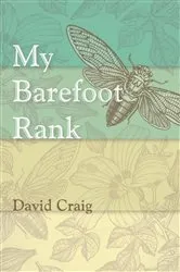 Book cover of My Barefoot Rank by David Craig