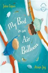 Book cover of My Bed is an Air Balloon by Unknown