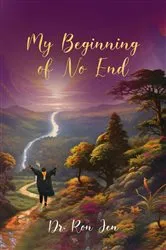 Book cover of My Beginning of No End by Unknown