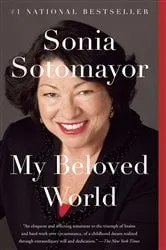 Book cover of My Beloved World by Sonia Sotomayor