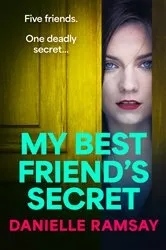 Book cover of My Best Friend's Secret by Danielle Ramsay