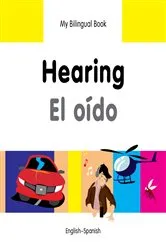 Book cover of My Bilingual Book–Hearing (English–Spanish) by Milet Publishing