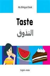 Book cover of My Bilingual Book–Taste (English–Arabic) by Milet Publishing