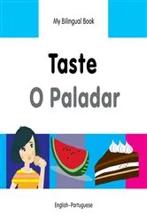 Book cover of My Bilingual Book–Taste (English–Portuguese) by Milet Publishing