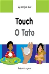 Book cover of My Bilingual Book–Touch (English–Portuguese) by Milet Publishing