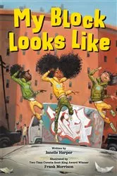 Book cover of My Block Looks Like by Janelle Harper