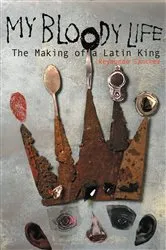 Book cover of My Bloody Life by Reymundo Sanchez