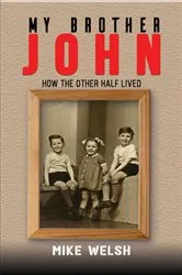 Book cover of My Brother John by Mike Welsh