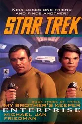Book cover of My Brother's Keeper: Enterprise by Michael Jan Friedman