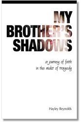 Book cover of My Brother's Shadows by Hayley Reynolds