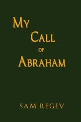 Book cover of My Call of Abraham by Unknown