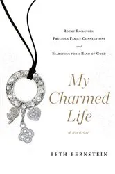 Book cover of My Charmed Life by Beth Bernstein