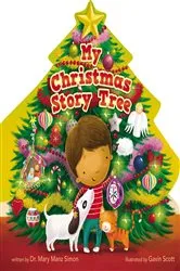 Book cover of My Christmas Story Tree by Mary Manz Simon